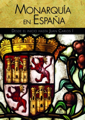 Libro - Monarquia En España 