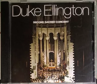 Duke Ellington - Second Sacred Concert