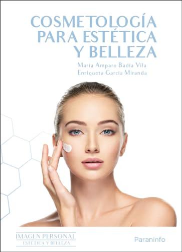 Cosmetologia Para Estetica Y Belleza - Badia Maria Amparo Ga