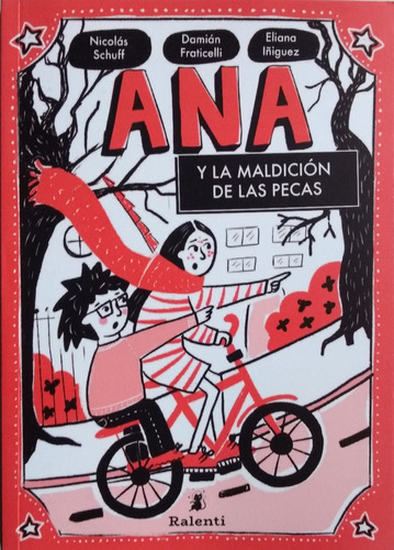 Ana Y La Maldición De Las Pecas / Ed. Ralenti / Nuevo