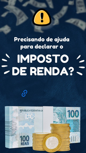 Declaração Imposto De Renda - 10 Anos De Experiência