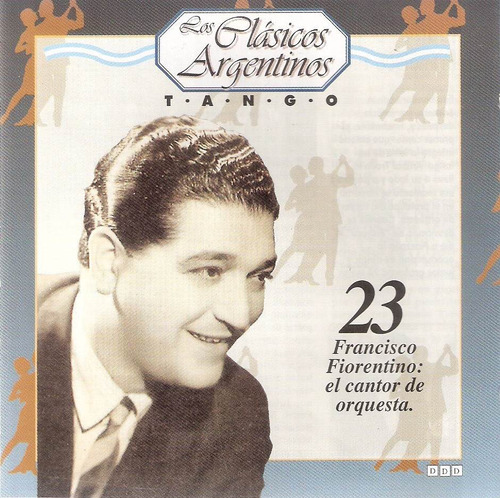 Fiorentino - Los Clasicos Argentinos Tango Cd Original