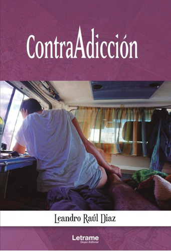 Contraadicción, De Leandro Raúl Diaz