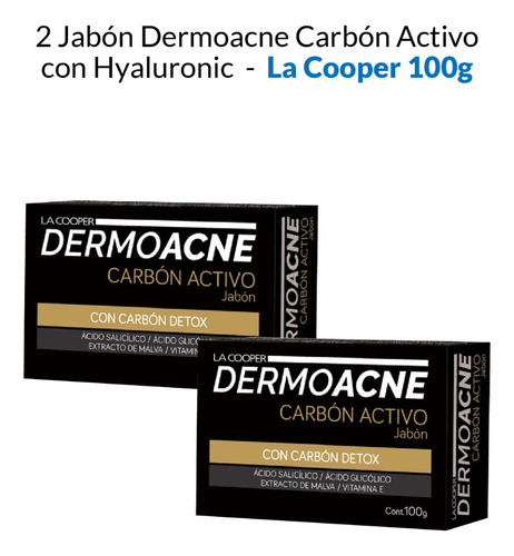 2 Jabón Dermoacne Carbón Activo Con Hyaluronic  100g