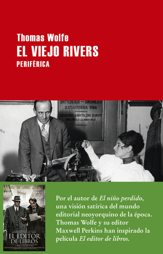 Viejo Rivers,el - Thomas Wolfe