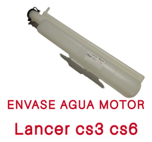 Envase Agua Mitsubishi Lancer Cs3 Cs6 Touring