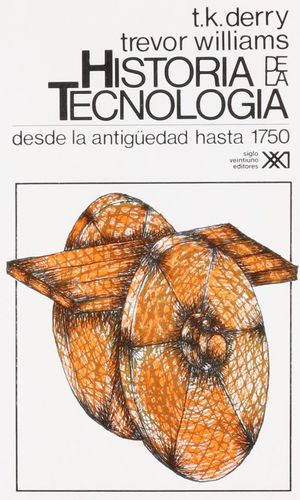 Libro Historia De La Tecnologia Vol 1 Desde La Antigueda Nvo