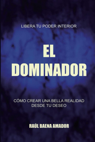 Libro: El Dominador (edición En Español)