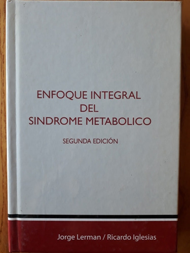Enfoque Integral Del Sindrome Metabolico - Lerman - Nuevo