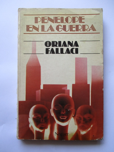 Penélope En La Guerra / Oriana Fallaci