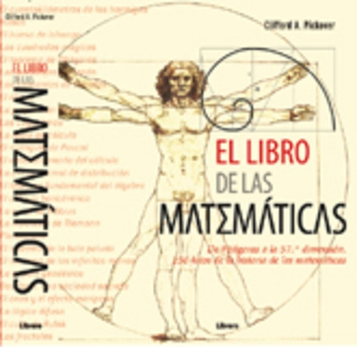 Libro De Las Matematicas, El - Pickover Clifford