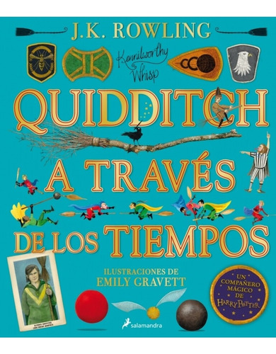 Quidditch A Través De Los Tiempos. Edición Ilustrada (t.d)