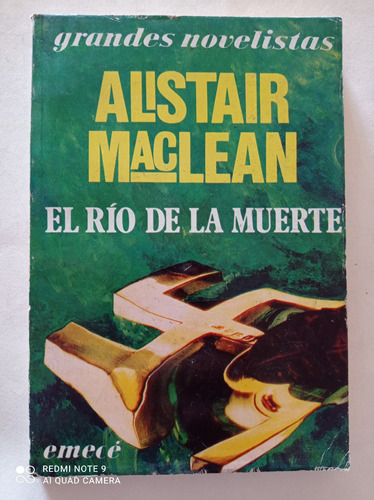 El Río De La Muerte De Alistair Maclean