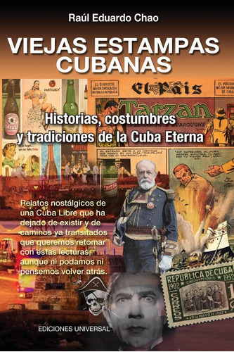 Libro: Viejas Estampas Cubanas. Historias, Costumbres Y Trad