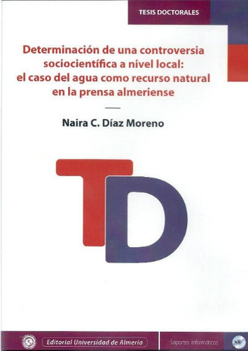 Determinacion De Una Controversia Socio-cientifica A Nive...