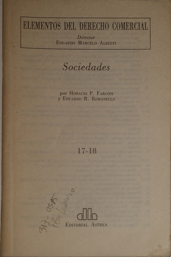 Elementos Derecho Comercial: Sociedades - Fargosi/romanello (Usado)