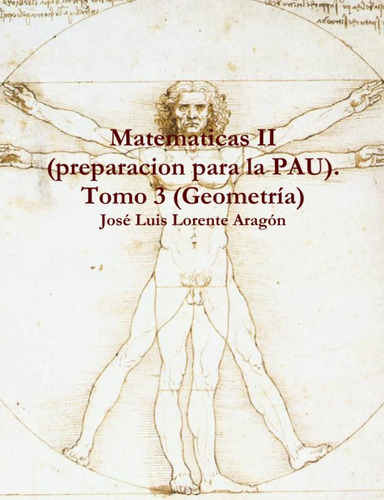 Libro: Matematicas Ii (preparacion Para La Pau). Tomo 3 (geo