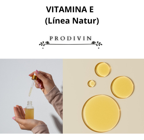 Vitamina E 30ml Línea Natur Uso Cosmético Sin Fragancia