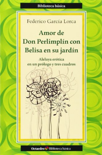 Libro Amor De Don Perlimplín Con Belisa En Su Jardín De Fede