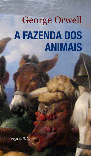 A Fazenda dos Animais, de Orwell, George. Série Vozes de Bolso Editora Vozes Ltda., capa mole em português, 2022