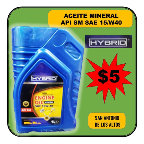 Aceite Mineral Hybrid - Sae 15w40 - Api Sm