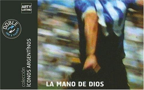 La Mano De Dios - Alejandro Carlos Guyot