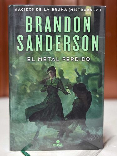 Libro El Metal Perdido Por Brandon Sanderson [ Pasta Dura ]