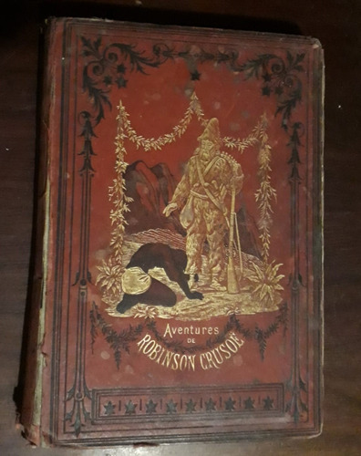  Antigua Edición De Robinson Crusoe - En Francés -  