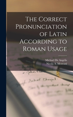Libro The Correct Pronunciation Of Latin According To Rom...