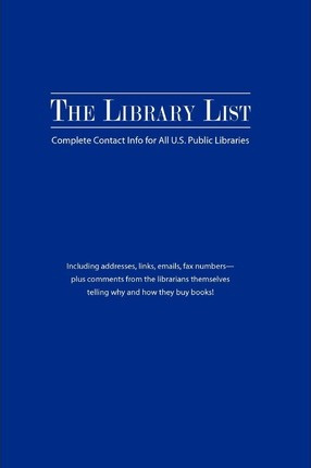 Libro The Library List : Complete Contact Info For All U....