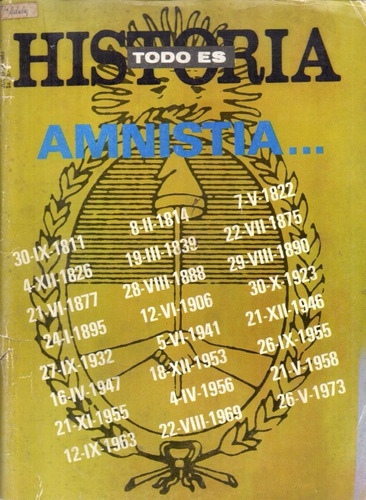 Todo Es Historia 194 Julio 1983 Amnistias