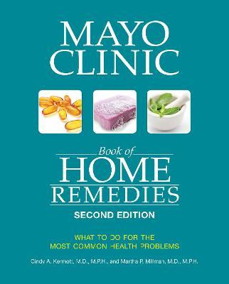 Libro Mayo Clinic Book Of Home Remedies (second Edition) ...