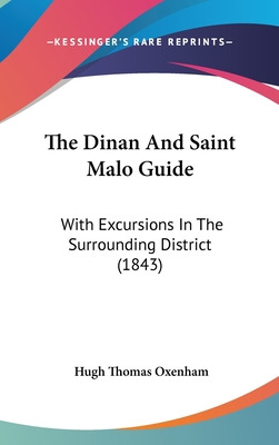 Libro The Dinan And Saint Malo Guide: With Excursions In ...