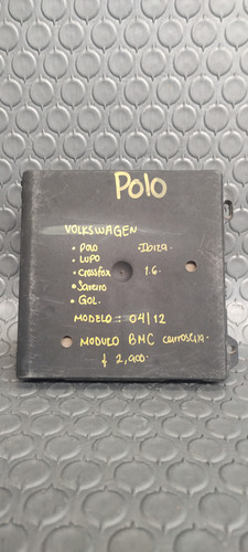 Módulo Bcm Módulo Bmc Carroseria Volkswagen Polo ,lupo ,gol (Usado)