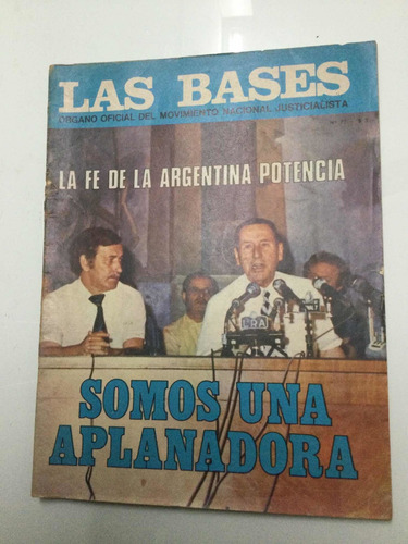 Revista. Las Bases.  La Fe De La Argentina Potencia. Peron