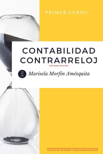 Libro: Contabilidad Contrarreloj: Primer Curso (spanish Edit