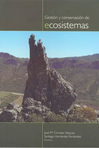 Gestion Y Conservacion De Ecosistemas - Varios Autores