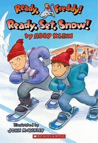 Ready, Freddy! #16: Ready, Set, Snow!, De Abby Klein. Editorial Scholastic Us, Tapa Blanda En Inglés