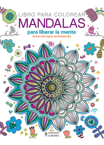 Libro Mandalas Para Liberar La Mente - Arcturus