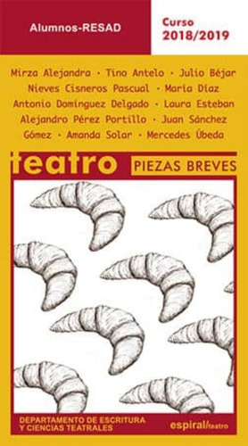 Teatro Piezas Breves, Aa.vv., Fundamentos