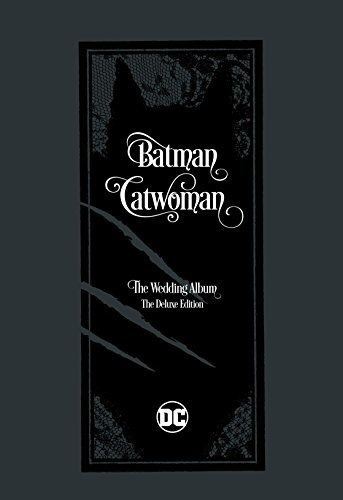 Batmancatwoman El Album De Boda La Edicion De Lujo