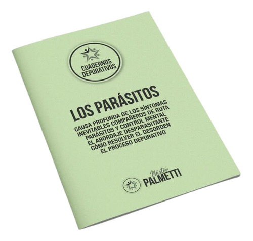 Cuaderno  Los Parásitos  De Néstor Palmetti 