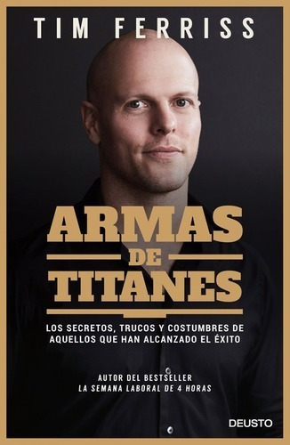 Libro - Armas De Titanes - Ferriss, Tim