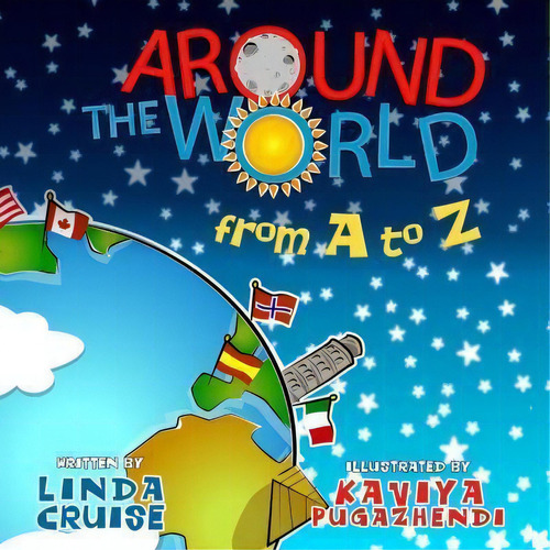 Around The World From A To Z, De Linda Cruise. Editorial Tandem Light Press, Tapa Blanda En Inglés