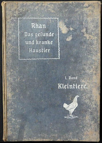 Antiguo Libro Rhan Das Gesunde Und Kranke Haustier 48n 039