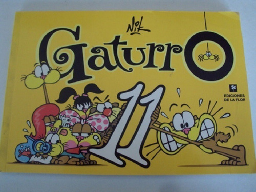 Gaturro # 11 - Nik - De La Flor