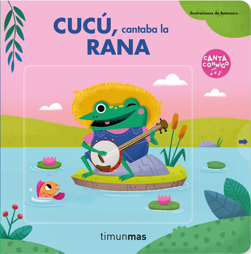 Libro Cucú, Cantaba La Rana / Pd. Dku