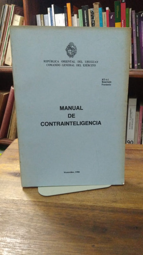 Manual De Contrainteligencia - Comando General Del Ejercito