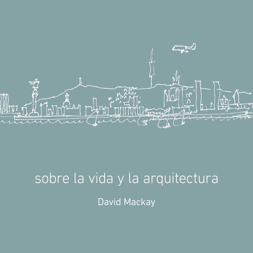 Libro Sobre La Vida Y La Arquitectura