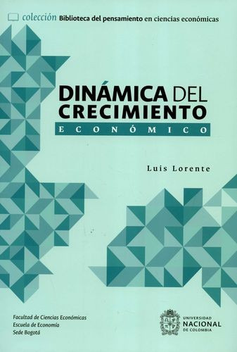 Libro Dinámica Del Crecimiento Económico